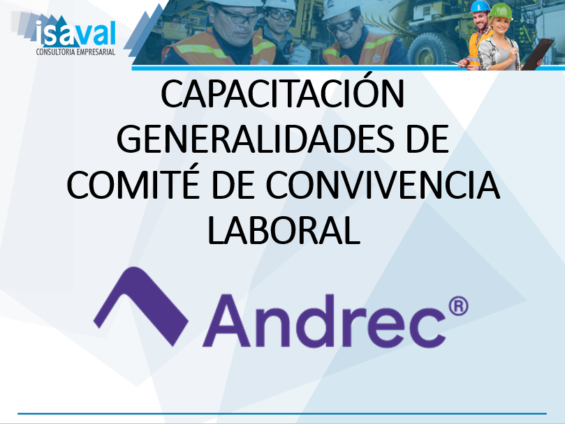 Capacitación generalidades de comité de convivencia laboral